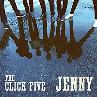 The Click Five – Jenny