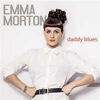 Emma Morton – Daddy Blues