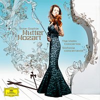 Anne-Sophie Mutter – Mozart: The Violin Concertos; Sinfonia Concertante