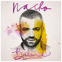 Nacho – Bailame