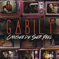 Gabily – Cansei De Ser Fiel