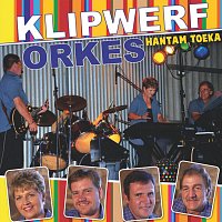 Klipwerf Orkes – Hantam Toeka