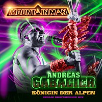 Andreas Gabalier – Konigin der Alpen [Berlin Nightsession Mix]