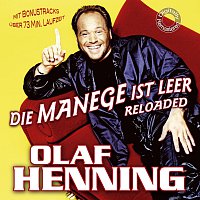 Olaf Henning – Die Manege ist leer (Reloaded)