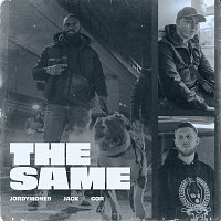 Jordymone9, Jack, Cor – The Same