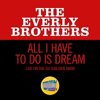 The Everly Brothers – All I Have To Do Is Dream [Live On The Ed Sullivan Show, February 28, 1971]
