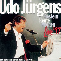 Udo Jürgens – Gestern-Heute-Morgen Live '97