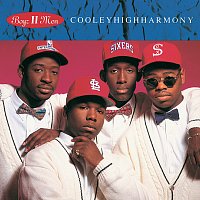 Boyz II Men – Cooleyhighharmony [Bonus Tracks Version]