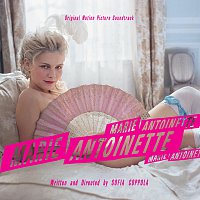 Různí interpreti – Marie Antoinette [Original Motion Picture Soundtrack]