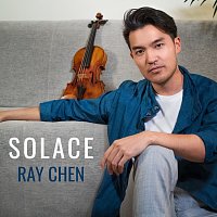 Ray Chen – Solace