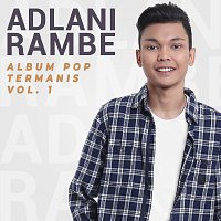 Adlani Rambe – Pop Termanis 1
