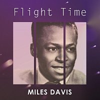 Miles Davis – Flight Time
