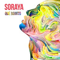 Soraya – Qué Bonito