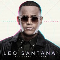 Léo Santana – Inovando