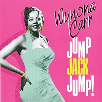 Wynona Carr – Jump Jack Jump!