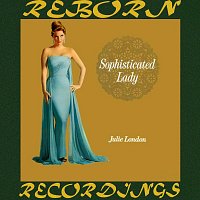 Julie London – Sophisticated Lady (HD Remastered)