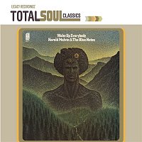 Harold Melvin & The Blue Notes, Teddy Pendergrass – Total Soul Classics - Wake Up Everybody