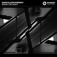 Wann & Leon Sherman – Spend The Night