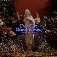 I've Got Good News [Live]