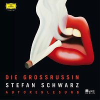 Stefan Schwarz – Die Groszrussin