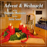 Různí interpreti – Advent & Weihnacht mit den Obermüller Musikanten