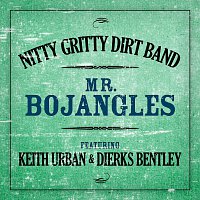 Nitty Gritty Dirt Band – Mr. Bojangles