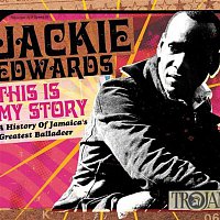Přední strana obalu CD This Is My Story: A History of Jamaica's Greatest Balladeer