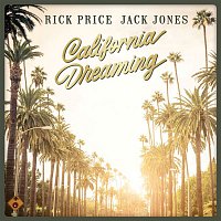 Rick Price, Jack Jones – California Dreaming