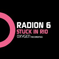 Radion 6 – Stuck in Rio