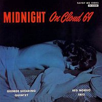 George Shearing Quintet, Red Norvo Trio – Midnight on Cloud 69