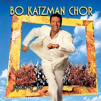Bo Katzman Chor – Spirit Of Joy