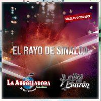 La Arrolladora Banda El Limón De René Camacho, Hijos De Barrón – El Rayo De Sinaloa