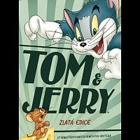 Různí interpreti – Tom a Jerry: Zlatá edice DVD