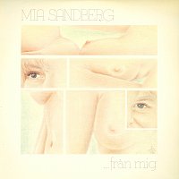 Mia Sandberg – Fran mig
