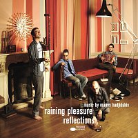 Raining Pleasure – Reflections