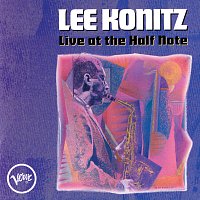Lee Konitz – Live At The Half Note