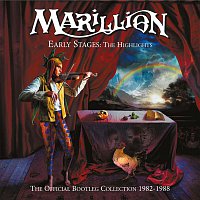 Marillion – Early Stages: The Highlights (The Official Bootleg Collection 1982-1988)