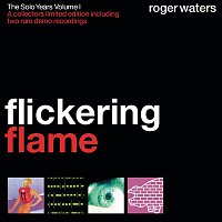 Flickering Flame - The Solo Years, Volume 1