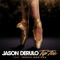 Tip Toe (feat. French Montana)
