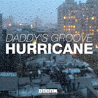 Daddy's Groove – Hurricane (Club Mix Edit)