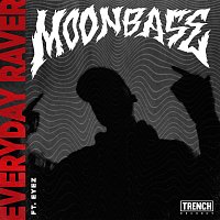 Moonbase, Eyez – Everyday Raver