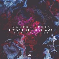 I Want It That Way [The Remixes]