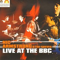 Nic Armstrong & The Thieves – Live At The BBC