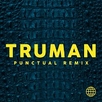 Truman, Punctual – Alligator [Punctual Remix]