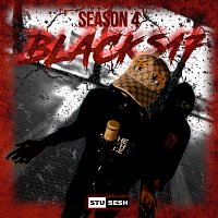 Stu Sesh, Blacks17 – S04E01 (Blacks17)