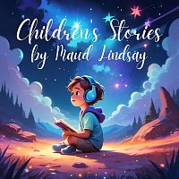 Holly Kyrre – Children’s Stories by Maud Lindsay