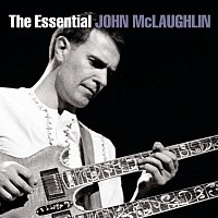 John McLaughlin – The Essential John McLaughlin