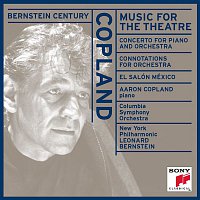 New York Philharmonic, Leonard Bernstein – Bernstein Century II: Copland - Music for the Theatre and other works