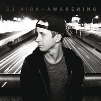 DJ Kirk – Awakening