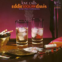 Eddie "Lockjaw" Davis, Paul Gonsalves – Love Calls